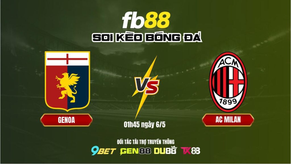 Soi kèo Genoa vs AC Milan