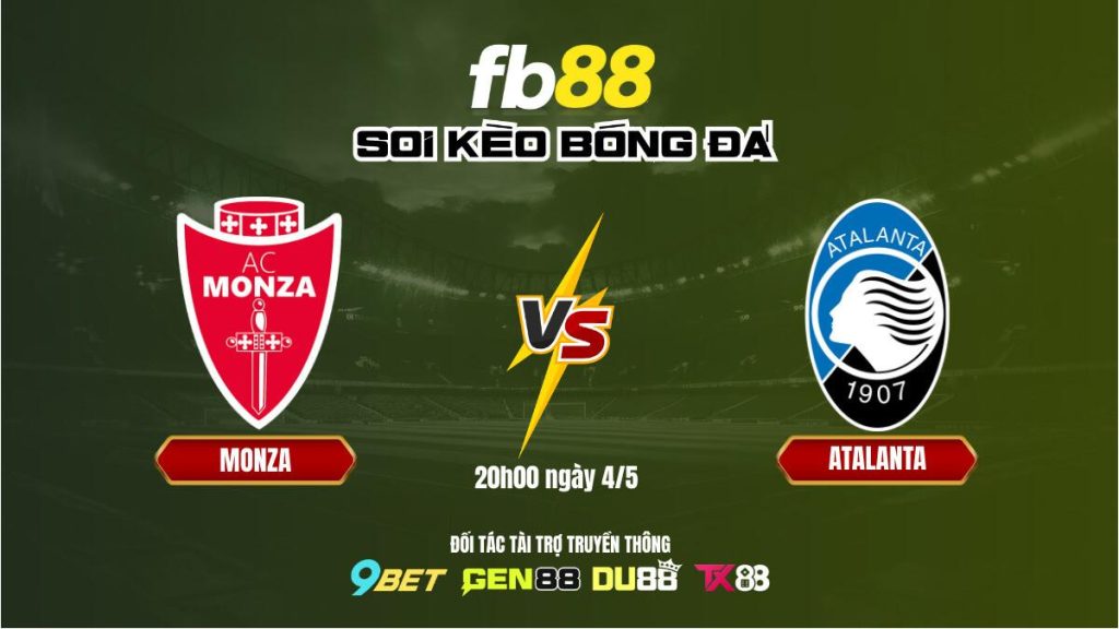 Soi kèo Monza vs Atalanta