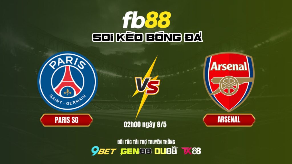 Soi kèo bóng đá Paris SG vs Arsenal_ FB88